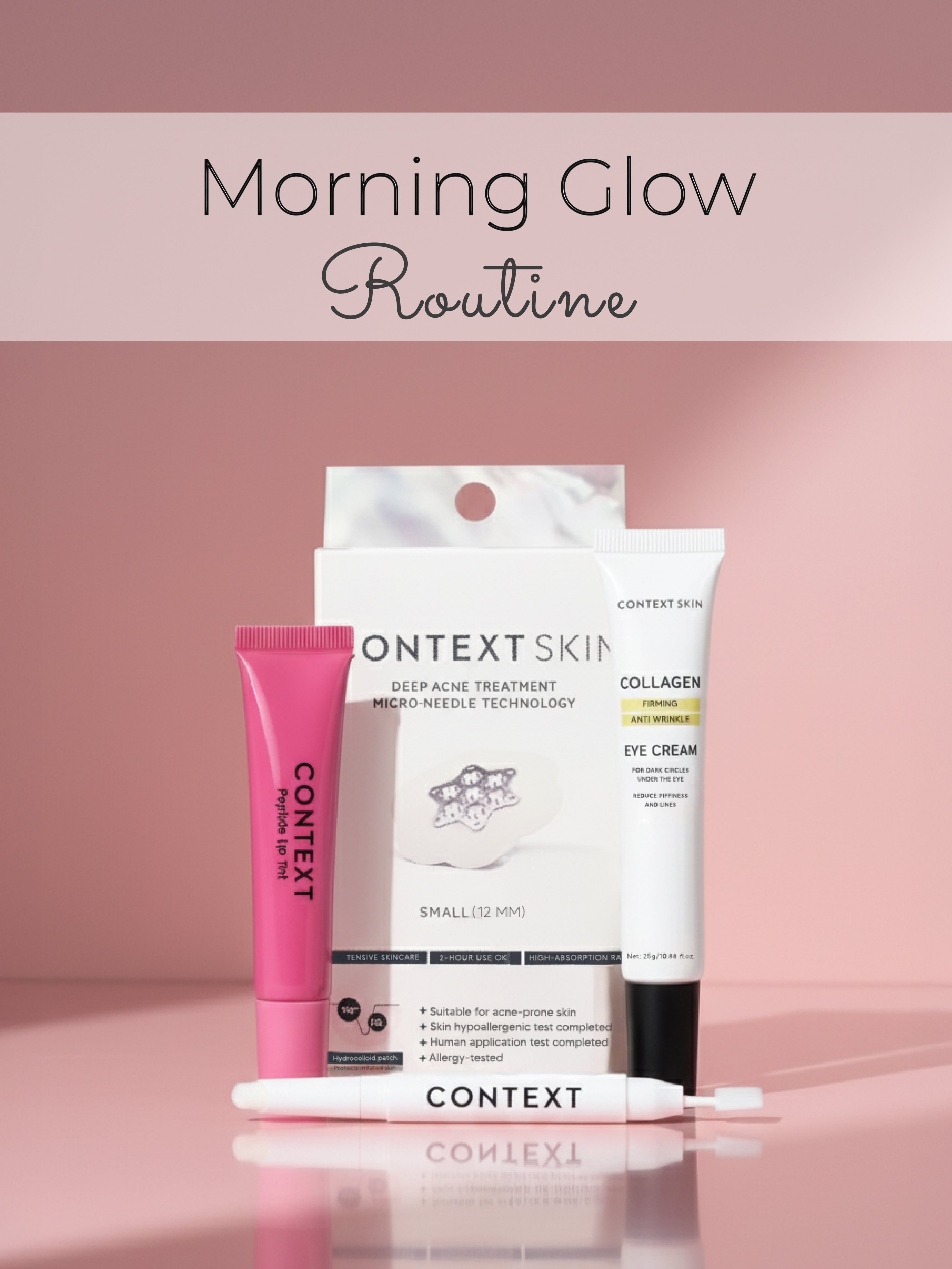 Morning Glow Routine