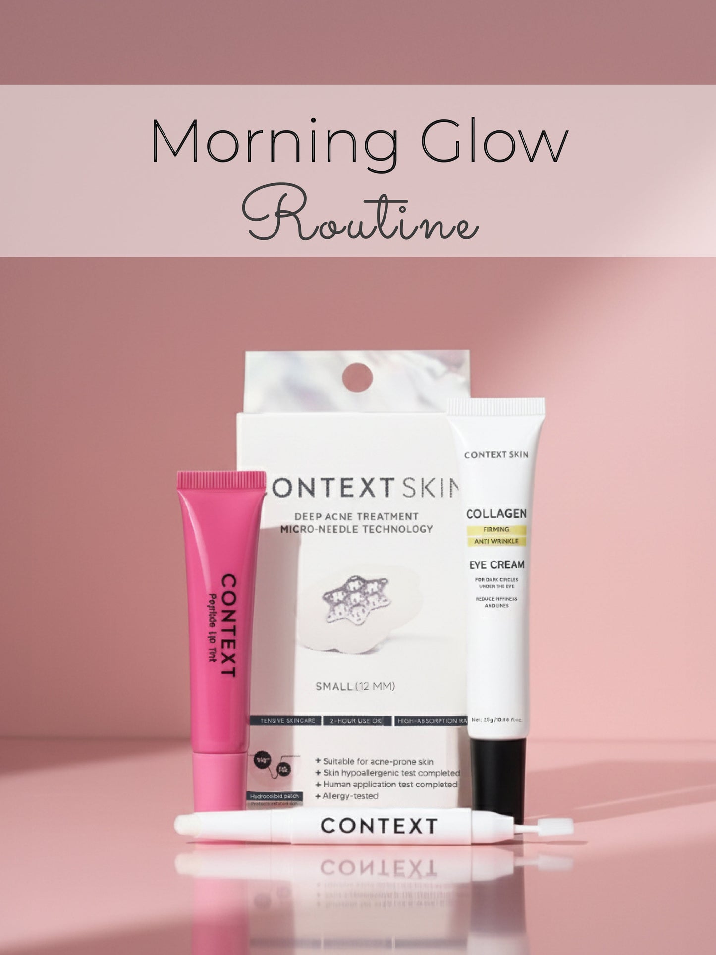 Morning Glow Routine